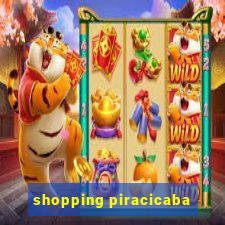 shopping piracicaba - brmalls